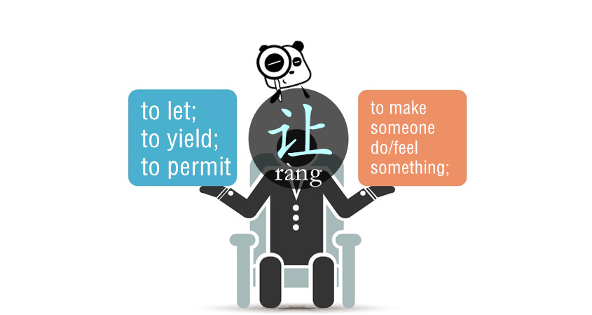Tackling the two opposite meanings of 让(ràng)