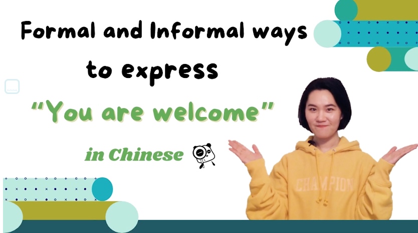 Various ways to say “You’re Welcome” in Chinese